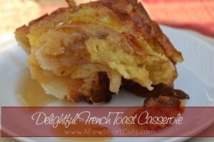 Delightful French Toast Casserole