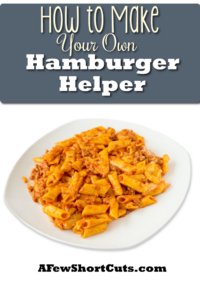 How to Make Your Own Hamburger Helper