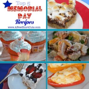 Top 5 Memorial Day Recipes