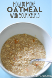 How to Make Oatmeal With Your Keurig