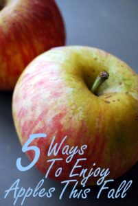 5 Ways to Enjoy Apples This Fall