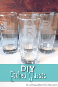 DIY Etched Glasses – Great Homemade Gift Idea