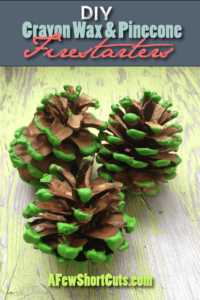 DIY Crayon Wax and Pinecone Fire Starters