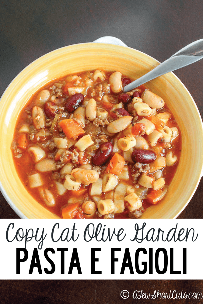 Copy Cat Olive Garden Pasta e Fagioli - A Few Shortcuts