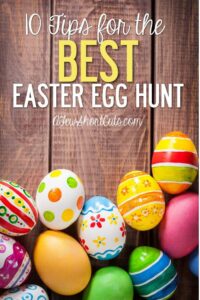 10 Tips for the BEST Easter Egg Hunt