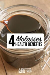 4 Molasses Health Benefits
