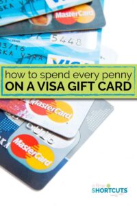 How to Spend Every Penny On a Visa Gift Card