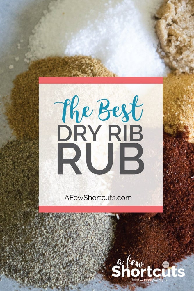 The Best Rib Dry Rub Spice Recipe - A Few Shortcuts