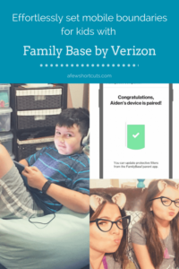 Effortlessly Set Mobile Boundaries For Kids with FamilyBase by Verizon
