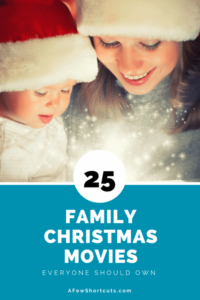 25 Family Christmas Movies Everyone Should Own